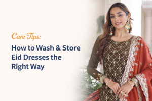 • Eid dress care tips for you
